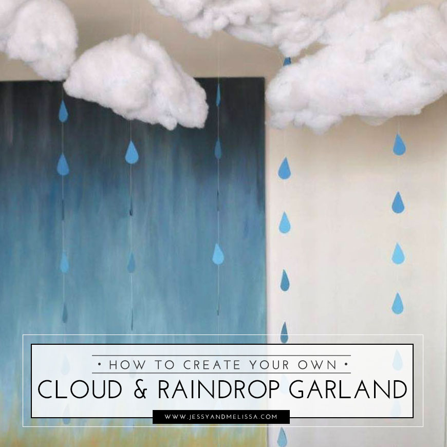 How to create the Clouds Ombre Raindrop Garland Jessy Melissa